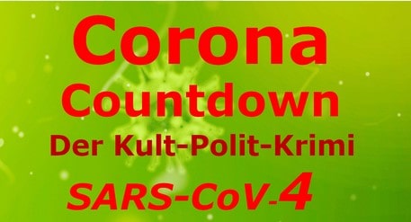 Buch: Corona Countdown - Der Aktuelle Krimi Zur Plandemie